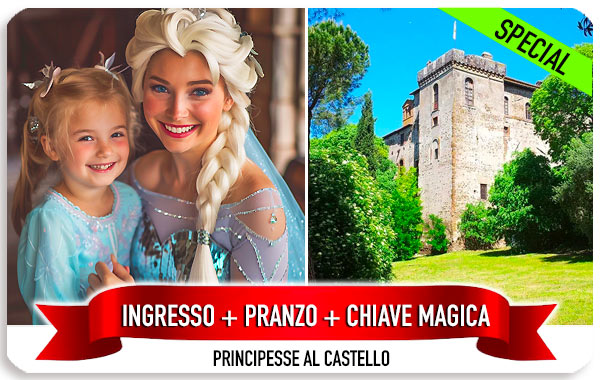 Castello Principesse  Lunghezza Roma ingresso con salta fila e pranzo incluso con chiave Magica